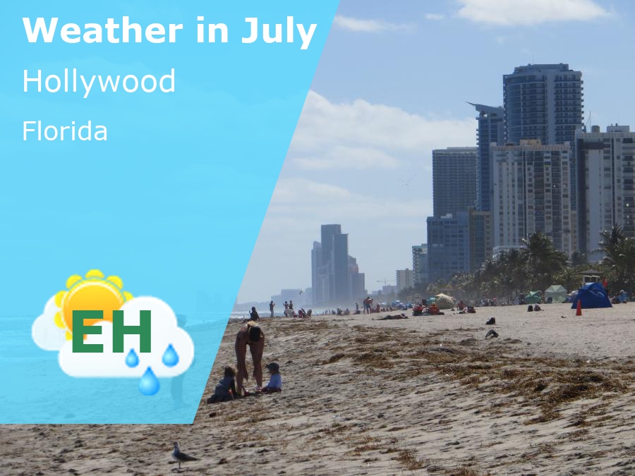 July Weather in Hollywood, Florida 2024 Winter Sun Expert